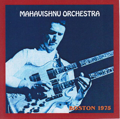 Bootleg Zone: Mahavishnu Orchestra − Boston Music Hall, 03.05.1975 Mahavishnu Orchestra 1975 bootleg