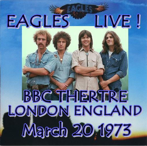 Обзор Eagles Live at BBC Theatre 1973